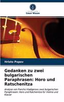Gedanken zu zwei bulgarischen Paraphrasen