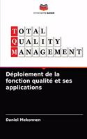 Déploiement de la fonction qualité et ses applications
