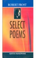 Robert Frost: Select Poems