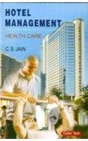 Hotel Management Health Care