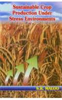 Sustainable Crop Production under Stress Environments