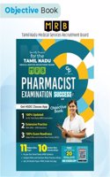 MRB TN TAMIL NADU PHARMACIST EXAM 2025 OBJECTIVE SOLVED PAPERS (5000+ QUESTIONS) BY GDC PUBLICATION