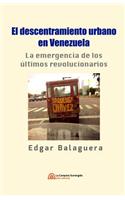descentramiento urbano en Venezuela