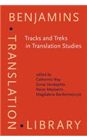 Tracks and Treks in Translation Studies