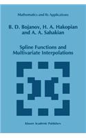 Spline Functions and Multivariate Interpolations