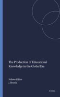 The Production of Educational Knowledge in the Global Era