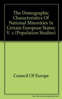 The Demographic Characteristics of National Minorities in Certain European States