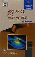 Mechanics and Wave Motion PB....Agarwal J P