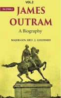 James Outram: A Biography 2nd [Hardcover]