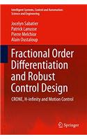 Fractional Order Differentiation and Robust Control Design