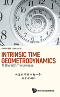 Intrinsic Time Geometrodynamics: At One with the Universe: At One with the Universe