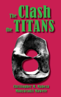 Clash of the Titans and Other Short Stories