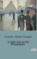 Little Girl in Old Philadelphia