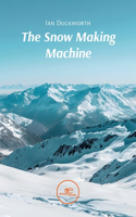 Snow Making Machine