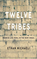 Twelve Tribes Lib/E