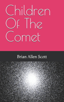 Children Of The Comet