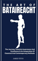 The Art of Bataireacht