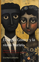 negro Gómez y la viuda Mariela