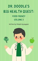 Dr. Doodle's Big Health Quest