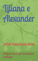 Liliana e Alexander