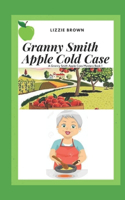 Granny Smith Apple Cold Case