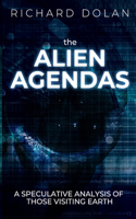 Alien Agendas