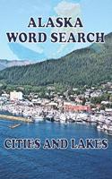 ALASKA Word Search Cities and Lakes