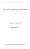Method for replacing 3D objects in 2D environment