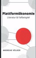Plattformökonomie: Literatur & Fallbeispiel