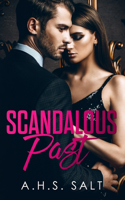 Scandalous Past
