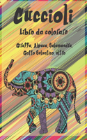 Cuccioli - Libro da colorare - Giraffa, Alpaca, Salamandra, Gatto Selvatico, altro