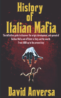 History of Italian Mafia