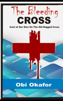 The Bleeding CROSS