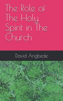 Role of The Holy Spirit in The Church