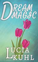 Dream Magic