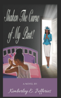 Shaken The Curse of My Past