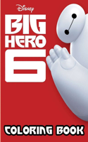 Big Hero 6 Coloring Book