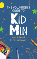 Volunteer's Guide to KidMin