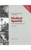 Student Activities Manual for Medical Spanish: A Conversational Approach, 2nd