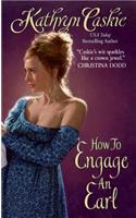 How to Engage an Earl