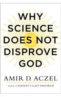 Why Science Does Not Disprove God