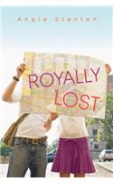 Royally Lost