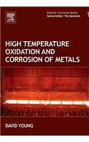 High Temperature Oxidation and Corrosion of Metals