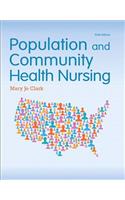 Population and Community Health Nursing