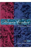 Human Conduct: Problems of Ethics