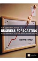 Definitive Guide to Business Forecasting