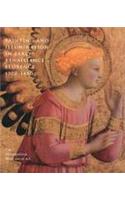 Painting and Illumination in Early Renaissance Florence 1300-1450