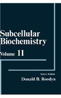 Subcellular Biochemistry