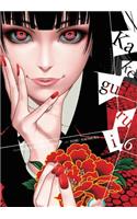 Kakegurui - Compulsive Gambler -, Vol. 6