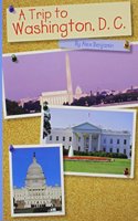 Reading 2010 (Ai5) Independent Reader 6-Pack Grade K Unit 4 Week 6 a Trip to Washington DC